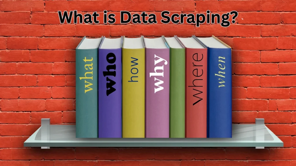 What is Data Scraping?
