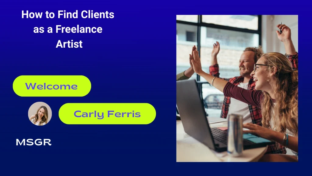 How to Find Clients as a Freelance Artist