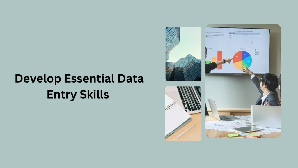 Develop Essential Data Entry Skills