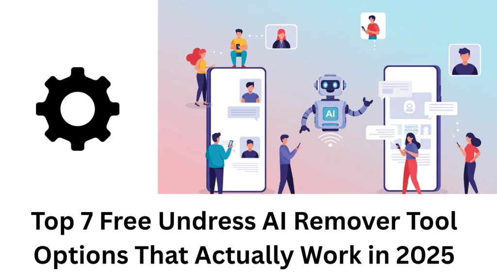 Top 7 Free Undress AI Remover Tool Options That Actually Work in 2025